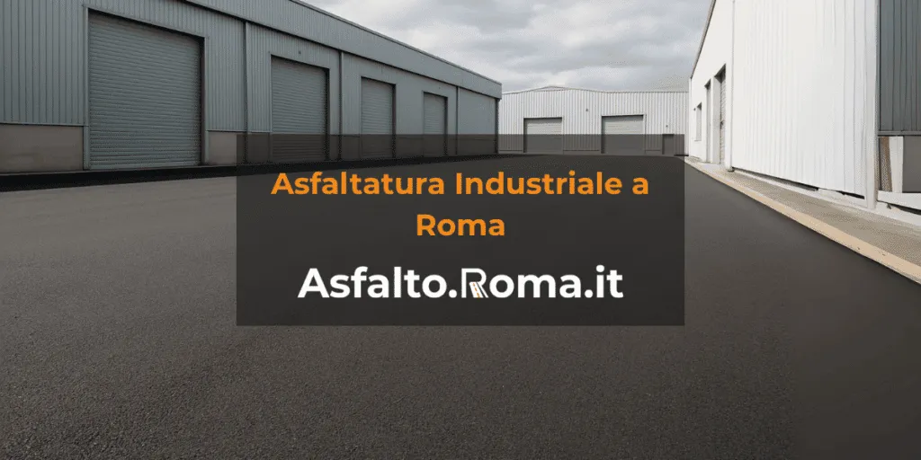 Asfaltatura industriale