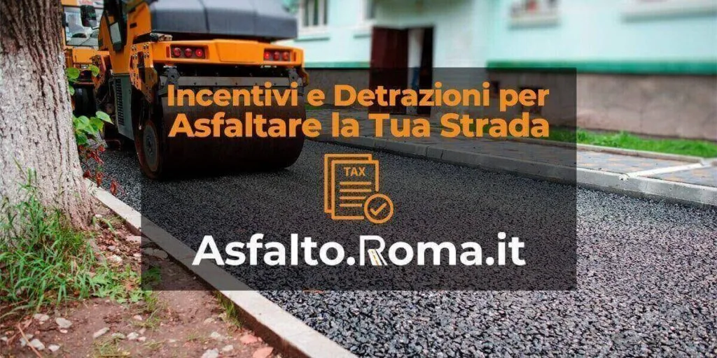 detrazione fiscale asfaltatura privata