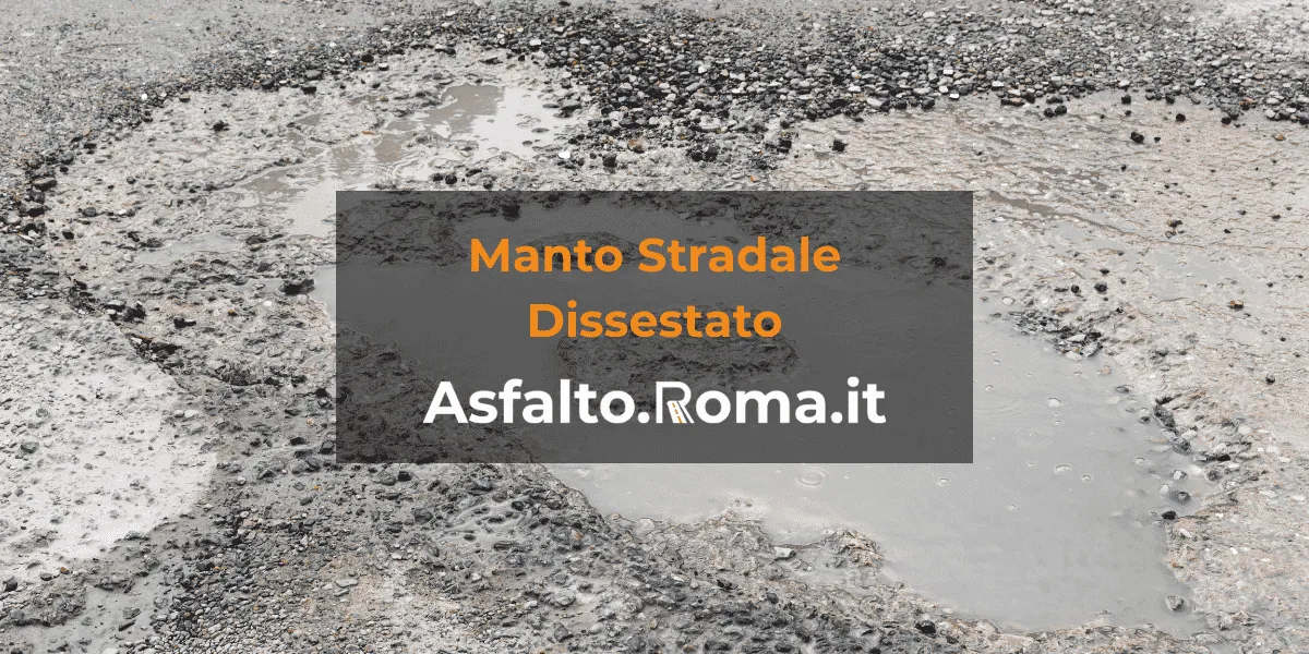 manto stradale dissestato